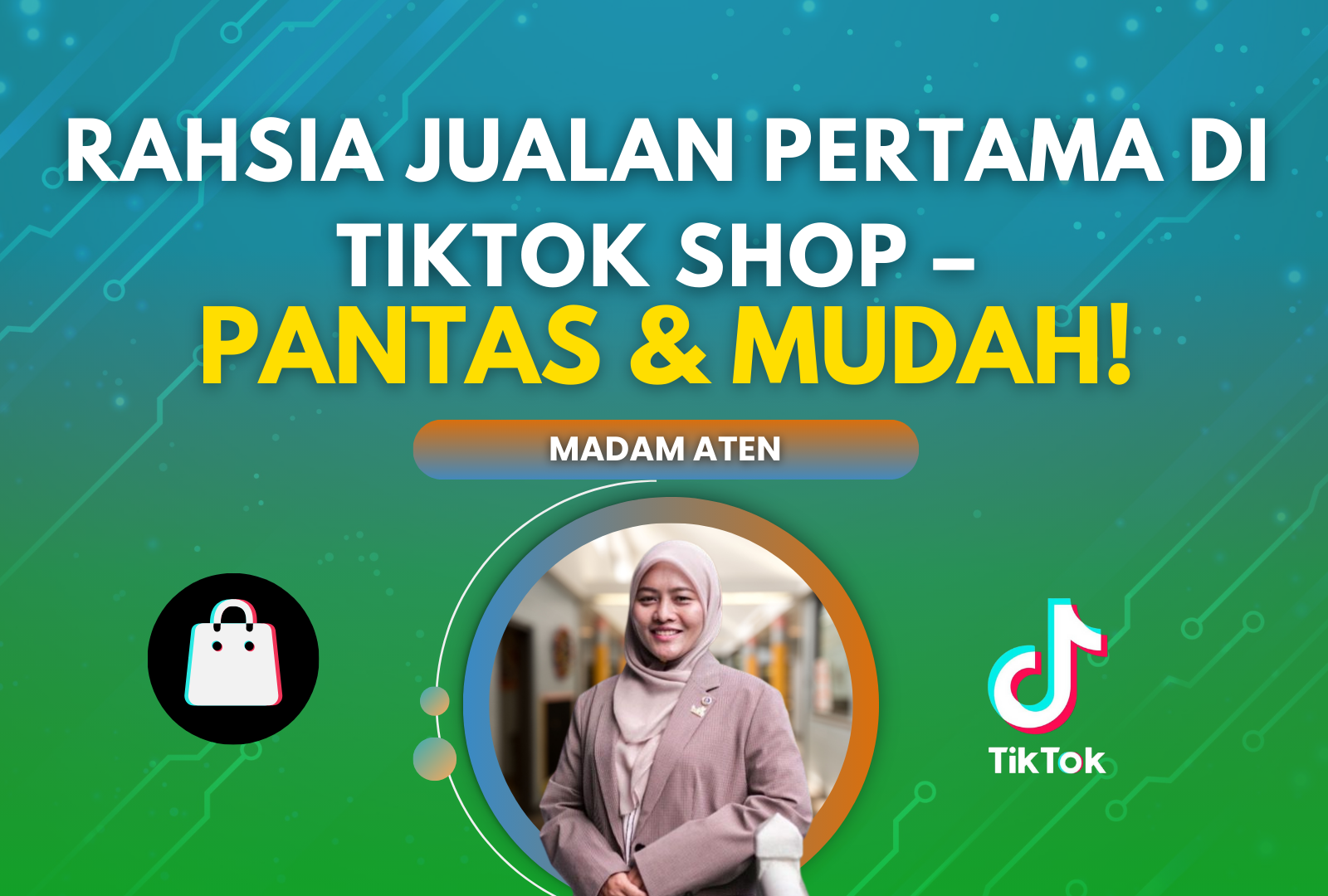 BAB 1: Rahsia Jualan Pertama di TikTok Shop – Pantas & Mudah!